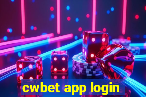 cwbet app login